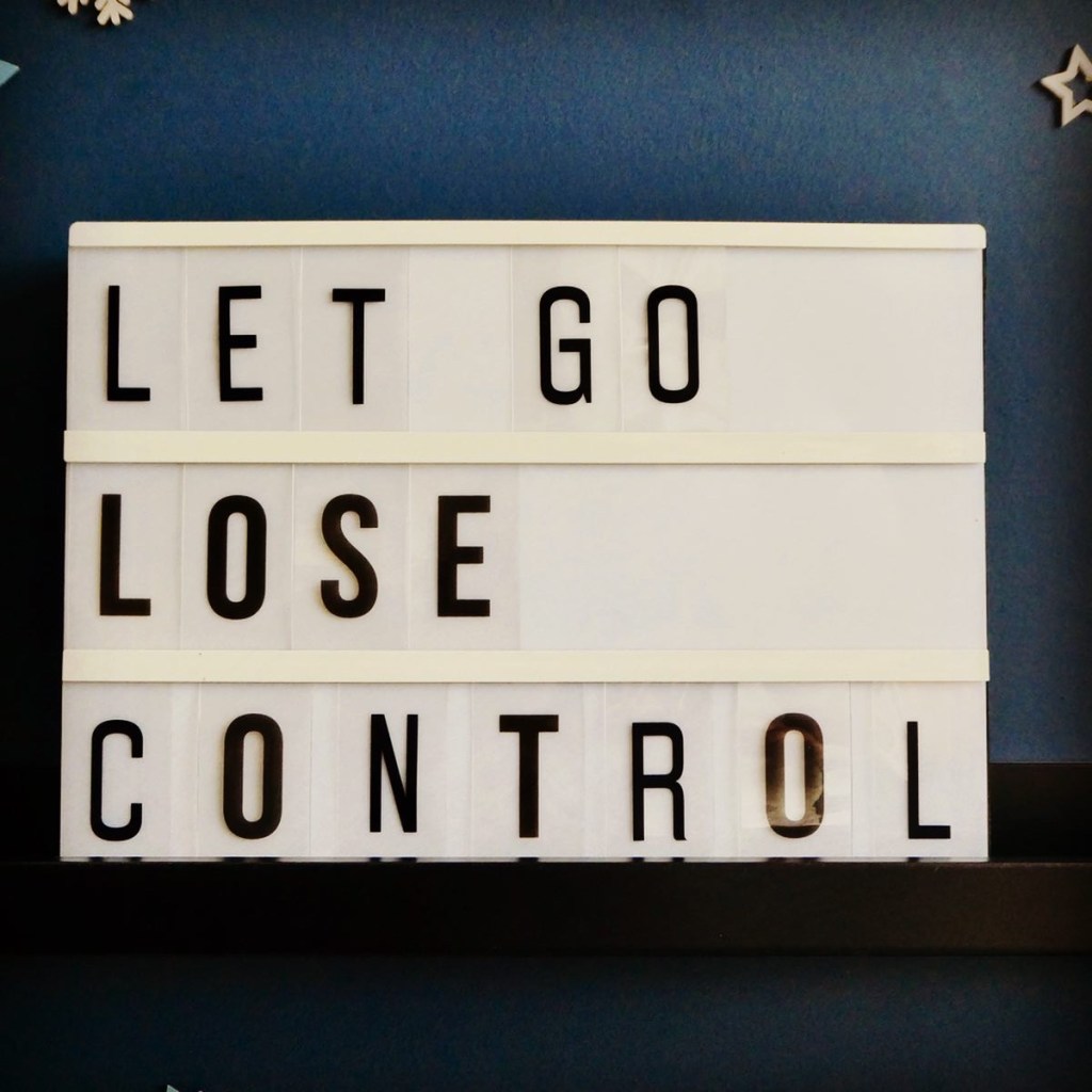 Let Go, Lose Control Lightbox Quote